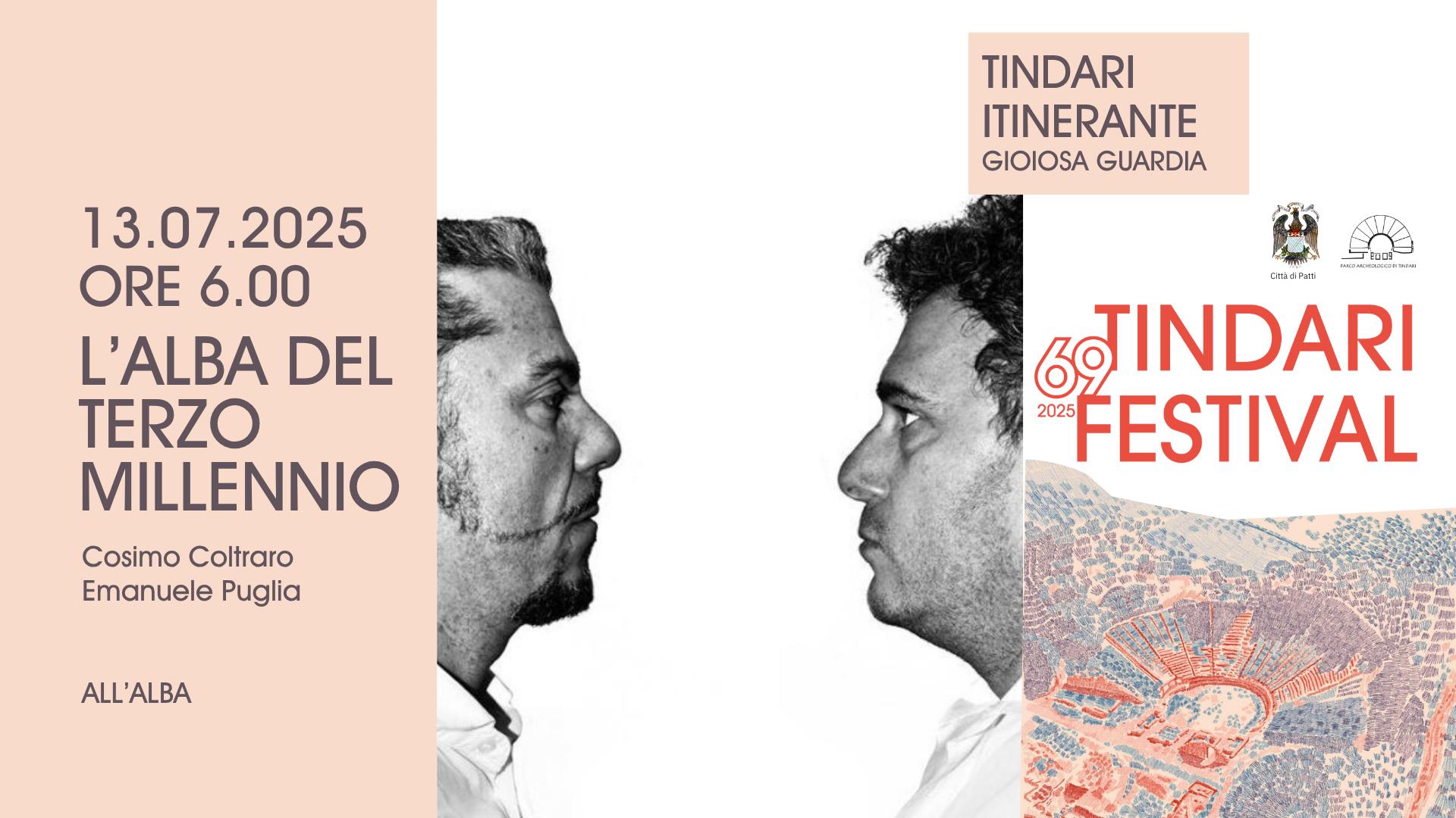 Tindari Fest 2025 Itinerante: L' alba del Terzo Millennio
